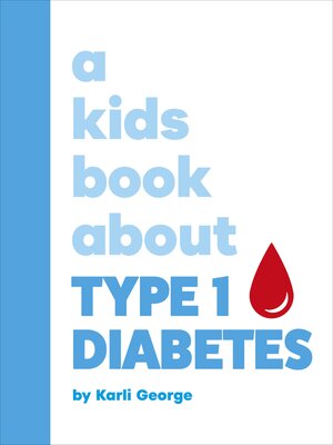 cover image of A Kids Book About Type 1 Diabetes